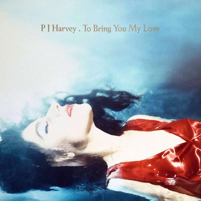PJ Harvey - To Bring You My Love (LP, Album, RE, 180) (Mint (M)) - Image 1 of 4