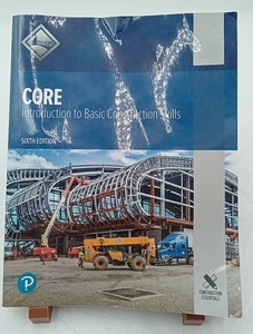 Core: Introduction to Basic Construction Skills 6th Edition Taschenbuch von NCCER - Bild 1 von 9