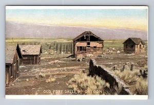 Dalles OR-Oregon, Fort Dalles, Antique, Vintage Postcard - Picture 1 of 2
