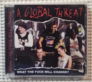 A GLOBAL THREAT What Will Change? 2002 PUNKCORE Hardcore Punk CD Rare NM- - Bild 1 von 2
