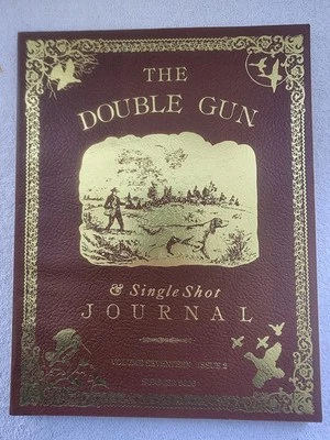 The Double Gun & Single Shot Journal - Vol 17 Issue 2, Summer 2006 - Image 1 of 3