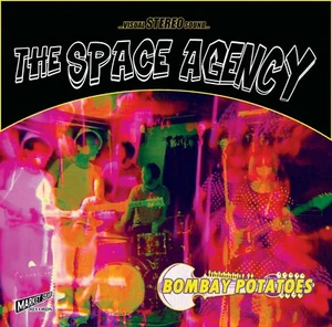 The Space Agency - Bombay Potatoes 7" Inch Psychedelic Sitar Fuzz Vinyl Single - Picture 1 of 4