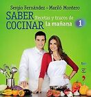 Saber Cocinar. Recetas Y Trucos De La Mañana De La 1 ... | Livre | État Très Bon