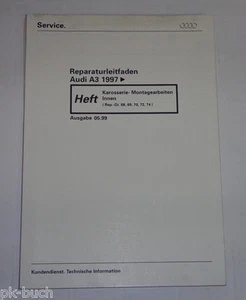 Manual De Taller Audi A3 Tipo 8L Carrocería Montaje Trabajos Stand 05/1999 - Imagen 1 de 1