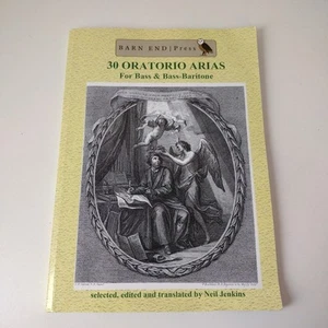 30 Oratorio Arias For Bass & Bass-Baritone, Neil Jenkins, Barn End Press - Picture 1 of 13