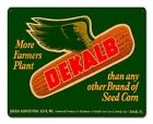 More Farmers Plant Dekalb Seed Corn 15" Heavy Duty Usa Made Metal Farm Adv Sign
