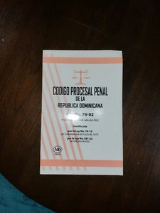 Codigo Procesal Penal De La Republica Dominicana Ley 76-02 Spanish Tapa Blanda - Picture 1 of 2