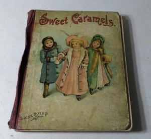 Vintage 1886 Children's Story Book Sweet Caramels - Picture 1 of 12