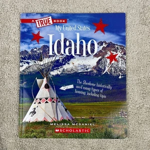 Idaho (a True Book: My United States) by Melissa McDaniel 2018 Paperback - Picture 1 of 2