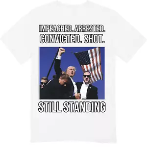 President Donald Trump MAGA Still Standing Rally Shooting USA Shirt Trump 2024 - Picture 1 of 8