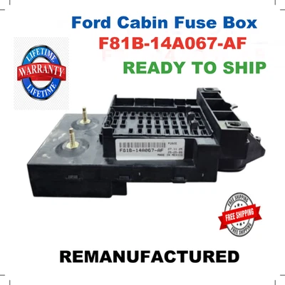✔ REBUILT ✔  F81B-14A067-AF 1999 FORD EXCURSION INTERIOR CABIN FUSE BOX - Image 1 of 3