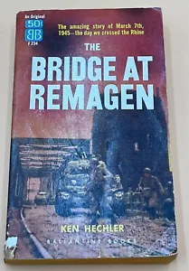 BRIDGE AT REMAGEN - KEN HECHLER BALLANTINE F234 RHINE WWII 1957 2nd Edition - Picture 1 of 6