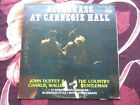 JOHN DUFFY & CHARLIE WALLER BLUEGRASS AT CARNEGHIE HALL 1983 GUSTO RECORDS LP
