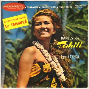 LES KAVEKA "DANSES DE TAHITI" TAMOURE TWIST EP 1962 PRESIDENT 284 - Bild 1 von 4