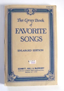 The Gray Book of Favorite Songs Enlarged Edition by Schmitt, Hall & McCreary - Picture 1 of 3