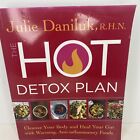 The Hot Detox Plan: Cleanse Your Body And Heal Your Gut With Warming - Good