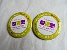 2 Cool 2007 Walk for Hospice of the North Shore Nurse Nursing Souvenir Pinbacks