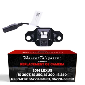 Master Tailgaters Replacement for Lexus is 200t-350 (2014) Backup Camera OE - Picture 1 of 7