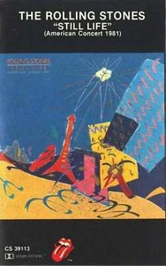 The Rolling Stones - Still Life (American Concert 1981) (Cassette) - Picture 1 of 5