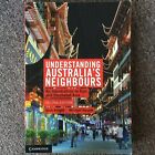 Understanding Australia's Neighbours: An Introduction To East And Southeast Asia