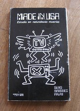 MADE IN USA by Silvio Martinez Palau - 1986 1st PB - Keith Haring illustrations