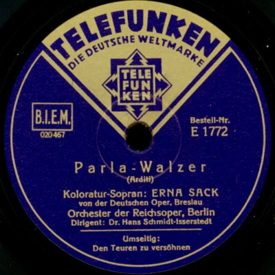 ERNA SACK -SOPRAN- Parla-Walzer / Den Teuren zu versöhnen  Schellackplatte G4523 - Bild 1 von 2