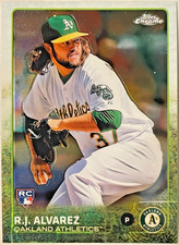 2015 TOPPS CHROME #120 R.J. ALVAREZ *ROOKIE CARD* OAKLAND ATHLETICS