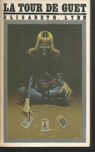 La Tour de guet. Elisabeth A. LYNN. Titres Sf n° 46 X6 - Imagen 1 de 1