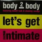 Body 2 Body(7" Vinyl P/S)Let&'s Get Intimate-Sony-UK-VG/Ex
