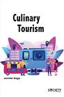 Culinary Tourism By Jennifer Raga (English) Hardcover Book