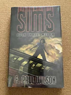 SIMS, BOOK 3: MEERM By F. Paul Wilson - Hardcover **SIGNED  & NUMBERED** - Image 1 of 4