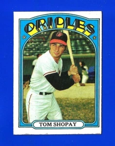 1972 Topps BASEBALL SET BREAK #418 TOM SHOPAY NEUWERTIG BALTIMORE ORIOLES (SB1) - Bild 1 von 2