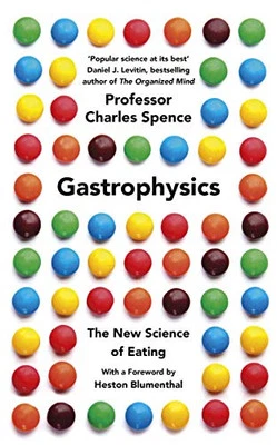 Gastrophysics: The New Science of Eating by Spence, Charles Book The Cheap Fast - Image 1 of 2