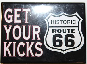 Historic Route 66 Get Your Kicks Black Magnet - Bild 1 von 2
