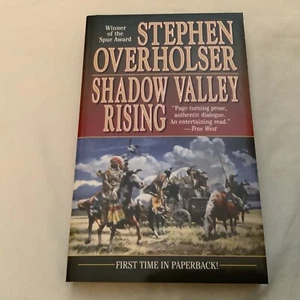 Shadow Valley Rising by Stephen Overholser (2004 Paperback) - VG++!! - Imagen 1 de 4