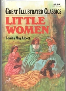GREAT ILLUSTRATED CLASSICS LITTLE WOMEN by LOUISA MAY ALCOTT Baronet 1989 USED - Picture 1 of 1