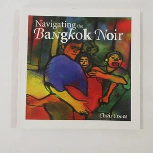 Chris Coles Navigating Bangkok Noir Signed Thailand Artist Painter Expressionist - Picture 1 of 10