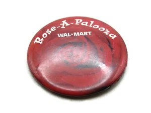 Rose-A-Palooza Promo Botón Wal-Mart - Imagen 1 de 4