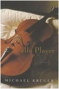 The Cello Player: A Novel - Picture 1 of 2