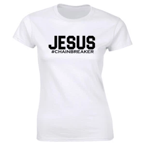 Camiseta para mujer Jesus Hashtag # Chainbreaker cuello redondo camiseta cristiana - Imagen 1 de 2