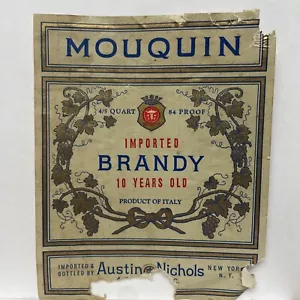Austin Nichols Product of Italy Mouquin Brandy Label - Picture 1 of 2