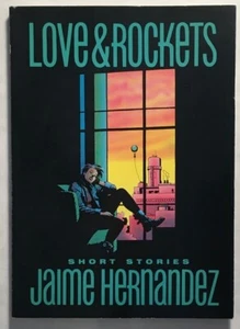 Love & Rockets Short Stories by Jamie Hernandez 1987 First Paperback Printing - Picture 1 of 3