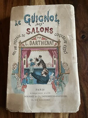 Livre ancien guignol Des Salons L Darthenay préface de Coquelin Cadet  - Photo 1/4