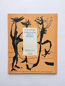 Francis PICABIA " THALASSA dans le désert " Exemplaire H.C. Edit° Fontaine, 1945 - Foto 1 di 2
