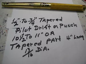 MESSING DRIFT PILOT STANZE KONISCH 1 STCK. 1/2"" T0 3/4"" + 10 1/2"" BIS 11"" LANG #143410 USA - Bild 1 von 4
