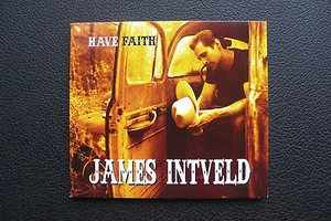 CD James Intveld - Have Faith - USA Digipak - Imagen 1 de 3