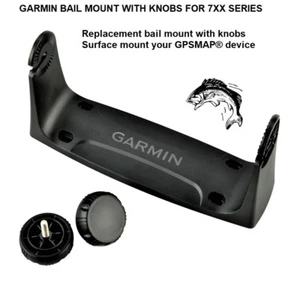 GARMIN BAIL MOUNT WITH KNOBS FOR 7XX SERIES To Surface Mount Your GPSMAP® Device - Picture 1 of 8