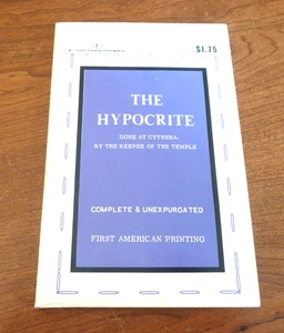 THE HYPOCRITE  1967 DONE AT CYTHERA: BY THE KEEPER OF THE TEMPLE  COLLECTOR COPY - Imagen 1 de 2