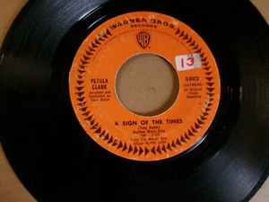 PETULA CLARK -WB 45 VG A Sign of the Times/Time for Love - Picture 1 of 2