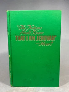 VTG “The Nations Shall Know That I Am Jehovah” - How? 1971 HC 1st Ed. Watchtower - Picture 1 of 12